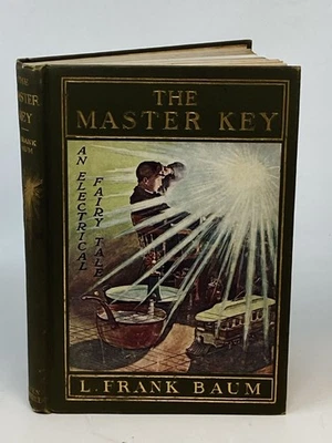 L Frank Baum / MASTER KEY AN ELECTRICAL FAIRY TALE FOUNDED UPON 1st Edition 1901 - Image 1 of 4