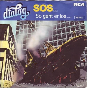 "7" - DIALOG - SOS - sehr RAR !!! - Imagen 1 de 1