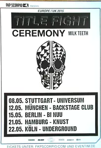 TITLE FIGHT - CEREMONY 2015 TOUR - orig. Concert Poster - Plakat - DIN A1 - Picture 1 of 1