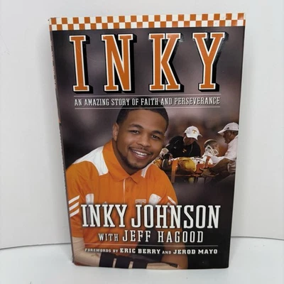 INKY JOHNSON Inky: An Amazing Story of Faith and Perserverance  SIGNED - Imagem 1 de 4