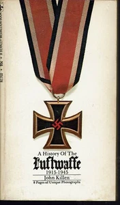 History of The Luftwaffe 1915-1945 Vintage Paperback 1969 Historic Photos Aviati - Picture 1 of 1