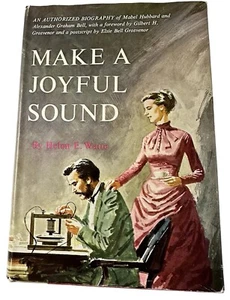 Make A Joyful Sound Helen E. Waite 1961 Biography Of Alexandra Graham Bell Book - Imagen 1 de 17