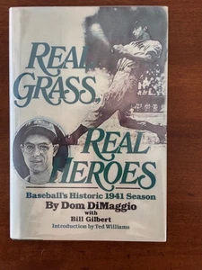 Dom DiMaggio. Real Grass, Real Heroes: Baseball's Historic 1941 Season. [Signed] - Picture 1 of 4