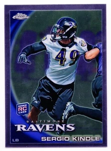 2010 Topps Chrome Sergio Kindle #C165 Rookie   RC Baltimore Ravens - Picture 1 of 2
