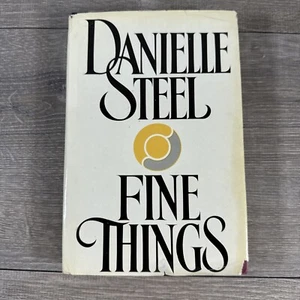 Fine Things By Danielle Steel Hardcover Delacorte 1st Edition 1st Printing Used - Picture 1 of 18