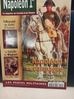 Napoléon 1er le magazine du consulat et de l'empire n° 2 Napoléon en campagne - Photo 1/3