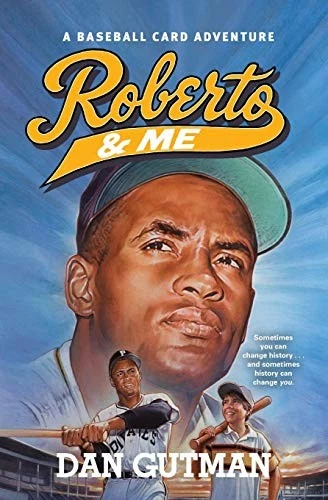 Roberto & Me (Baseball Card Adventures) by Gutman, Dan - Imagem 1 de 1