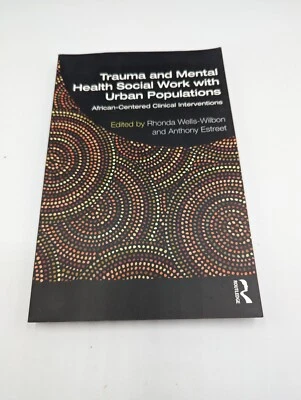 Trauma and Mental Health Social Work With Urban Populations: African-Centered Cl - Image 1 of 2