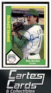 Don Gordon 1990 CMC #43  Denver Zephyrs TTM/IP Signed Autographed