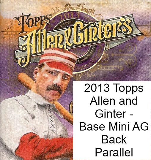2013 Topps Allen and Ginter Mini Base - AG Back - You Pick - Image 1 of 1