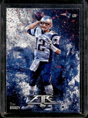 2014 Topps Fire Tom Brady #67 Patriots - Image 1 of 2