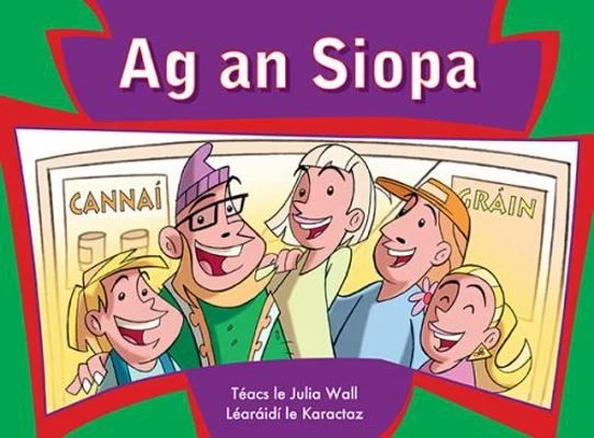Leimis le Cheile - Ag an Siopa (Irish Edition) by Julia Wall - Image 1 of 1