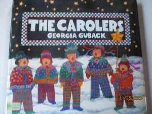 The Carolers by Georgia Guback (1st Edition 1st Printing) - Picture 1 of 2