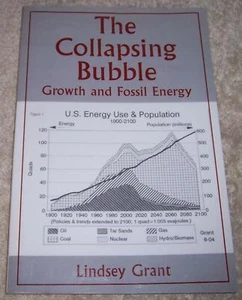 The Collapsing Bubble: Growth And Fossil Energy Lindsey Grant pb - Bild 1 von 2