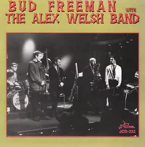 Bud Freeman - Bud Freeman With The Alex Wels CD #2013204 - Bild 1 von 1