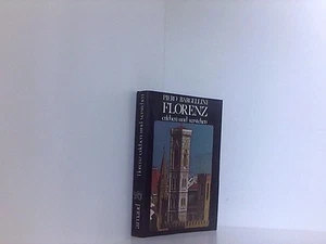 Florenz erleben und verstehen. Ein Führer durch Kunst und Geschichte. Mit zahlr. - Bild 1 von 1