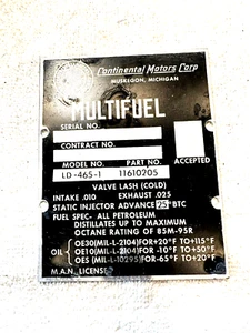 M35A2 M36A2 M109A3 CONTINENTAL MOTORS CORP MULTIFUEL LD 465-1 DATA PLATE - Picture 1 of 2