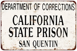 San Quentin State Prison Vintage Look Reproduction metal sign 8 x 12 - Picture 1 of 1