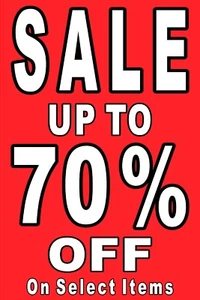 Sale up to 70% OFF advertising poster sign 24"x36" Sale Sign - Picture 1 of 3
