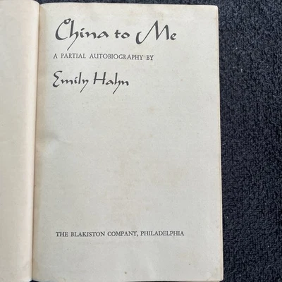 China To Me,  Emily Hahn, Original First Edition Hardcover 1944, GOOD CONDITION - Image 1 of 4