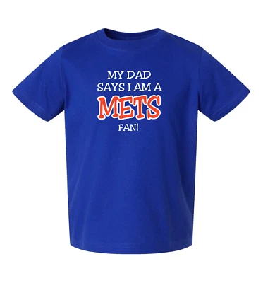 Grandpa / Dad Says I am a New York Mets Fan Baby Bodysuit / Todder Tee - Image 1 of 4