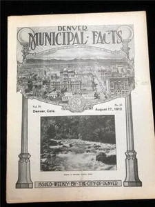 ANTIQUE VINTAGE CITY OF DENVER MUNICIPAL WEEKLY NEWSPAPER AUG 17, 1912 - Picture 1 of 1