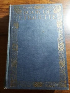 1922 Book of Etiquette by Lillian Eichler Vol II - Illustrated - HC - Picture 1 of 10