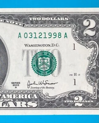 March 12, 1998 / 3 December 1998 : A 03121998 A BIRTHDAY NOTE $2 Two Dollar Bill - Image 1 of 3