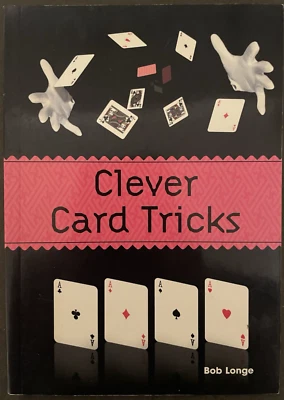 Clever Card Tricks- Bob Longe (Paperback) (2008) - Image 1 of 2
