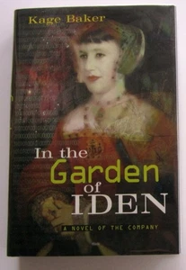 In the Garden of Iden Kage Baker HC Harcourt (First Edition) 1997 - Imagen 1 de 1