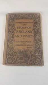 The Story of England and Wales by John Finnemore Printed 1905 - Imagen 1 de 12