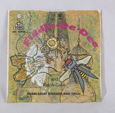 Fiddle-De-Dee / Pat-A-Cake by Bubblegum Singers, 7" 45 rpm record, EX/VG+ - Image 1 of 4