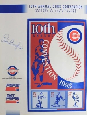 1995 Chicago Cubs Signed Convention Program Ernie Broglio (d.2019) Autograph  - Image 1 of 4