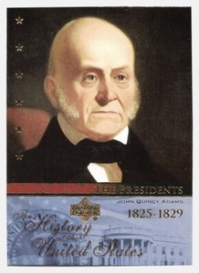 John Quincy Adams TP6 2004 The History Of The United States Card NM-Mint