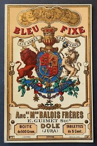 Ancienne étiquette BLEU BALOIS GUIMET Aux armes d'Angleterre Dôle Jura azurage