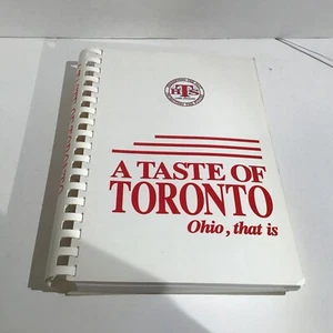 A Taste of Toronto... Ohio, that is. Toronto High School Alumni. 1st Edition’94 - Picture 1 of 12