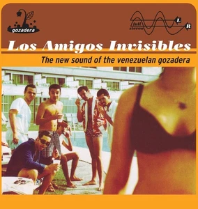 Los Amigos Invisibles The New Sound of the Venezuelan Gozadera (Vinyl) - Picture 1 of 1