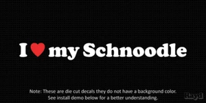 (2x) I love my Schnoodle Die Cut Decal Sticker <3 dog canine - Picture 1 of 1