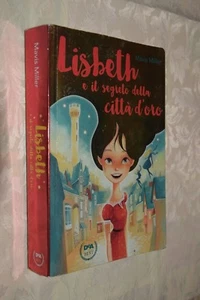 Lisbeth e il segreto della città d'oro M. Miller DEA 2017 L18 ° - Imagen 1 de 4