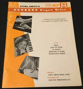 Ethel Smith's Novelty Organ Solos for all Organs. Hansen series #47 sheet music - Picture 1 of 5