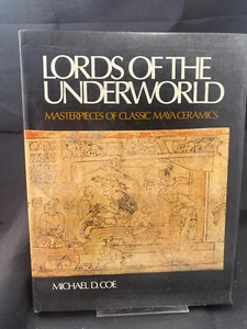 Lords of the Underworld by Michael D. Coe - Picture 1 of 1