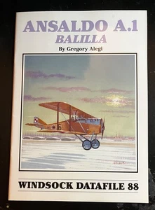 Ansaldo A.1 Balilla WINDSOCK Datafile 88 G. ALEGI DRAWINGS PHOTOS SIDEVIEWS - Picture 1 of 9