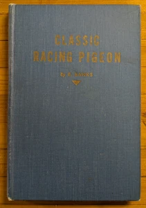 VTG 30s Classic Racing Pigeon E Banks Book RARE Training Care Night Flying Breed - Foto 1 di 4