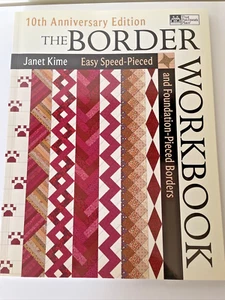 The Border Workbook Easy Speed-Pieced & Foundation Janet Kime Quilten Patchwork - Bild 1 von 5