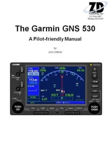 Garmin GNS-530 Pilot-Friendly Manual - Foto 1 di 1