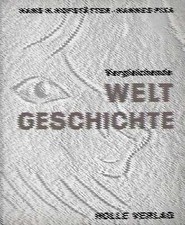 Hofstatter, Hans H & Pixa, Hannes VERGLEICHENDE WELT GESCHICHTE BAND I : VON DER