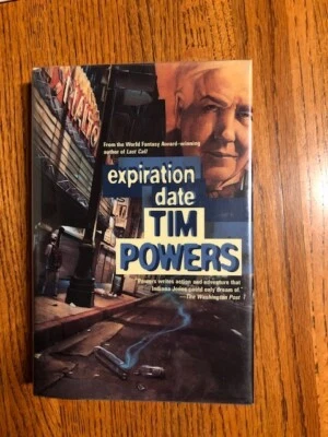SIGNED by TIM POWERS - EXPIRATION DATE - 1st ed. (1996) RARE in SHARP JACKET - Image 1 of 2