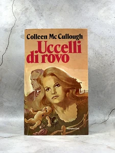 UCCELLI DI ROVO - COLLEEN MC CULLOUGH - 1984 - EUROCLUB - Foto 1 di 1