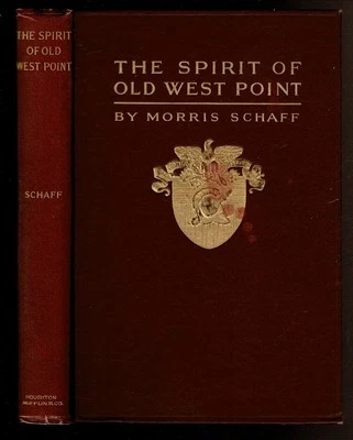 THE SPIRIT OF OLD WEST POINT by Schaff, Morris. 1907 1st edition. - Image 1 of 2