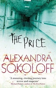 The Price... By Sokoloff, Alexandra, Paperback,Very Good - Picture 1 of 1